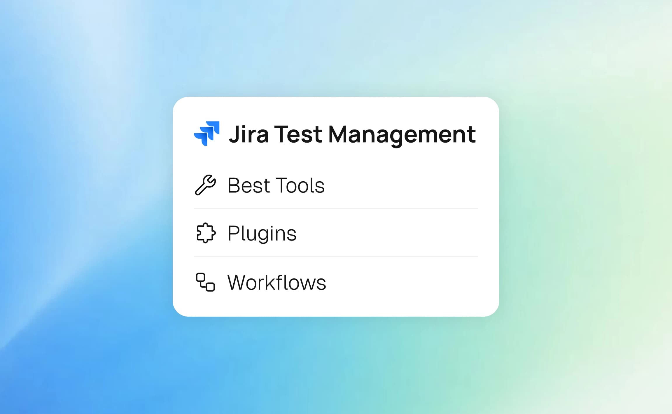 Jira Test Management: Best Tools, Plugins, and Workflows