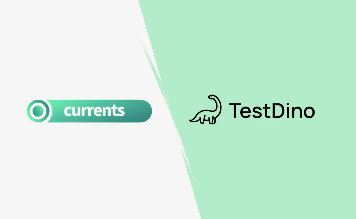 Currents Alternative, Currents Review, Currents Comparison, Currents vs TestDino Thumbnail